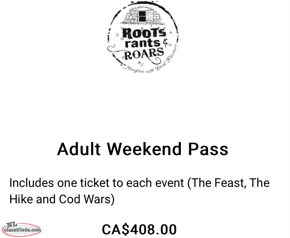 Roots Rants & Roars Weekend Pases Gander, Newfoundland Labrador NL