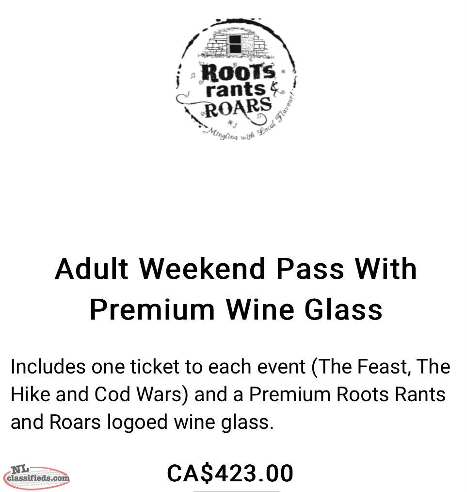 Roots Rants & Roars Weekend Pases Gander, Newfoundland Labrador NL